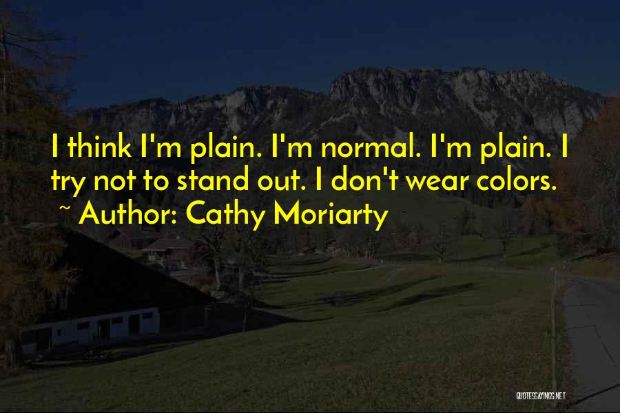 Cathy Moriarty Quotes 2108650