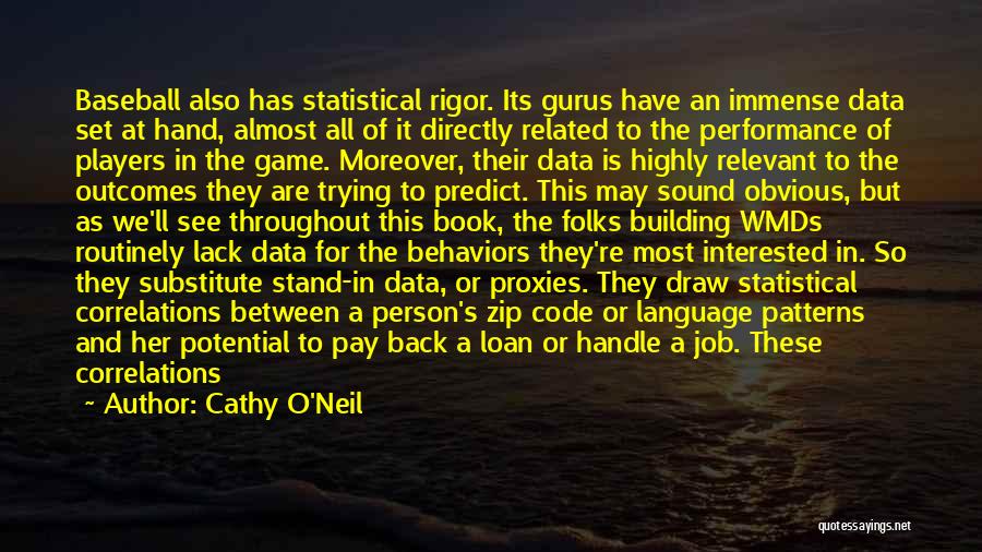 Cathy O'Neil Quotes 2152244