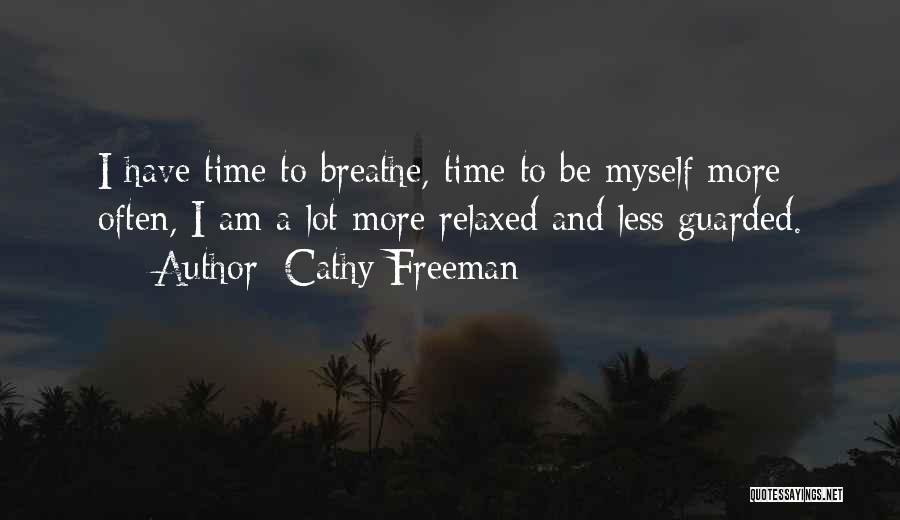 Cathy Quotes By Cathy Freeman