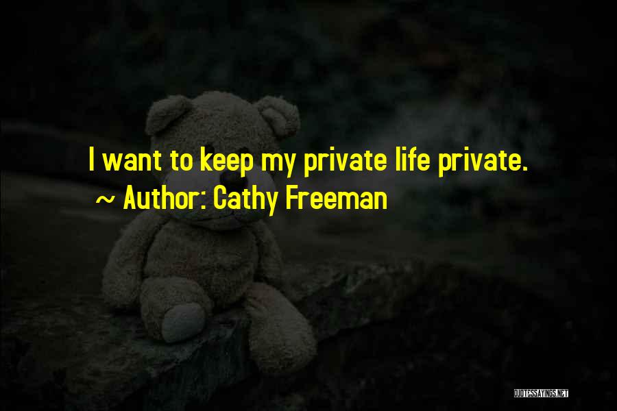 Cathy Quotes By Cathy Freeman