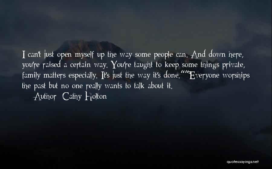 Cathy Quotes By Cathy Holton