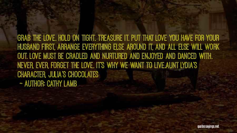 Cathy Quotes By Cathy Lamb