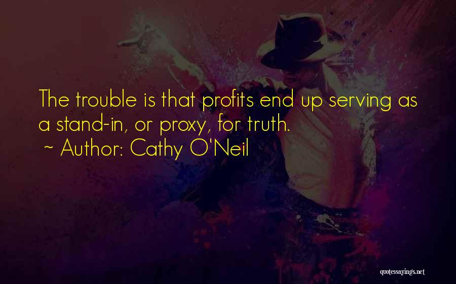 Cathy Quotes By Cathy O'Neil