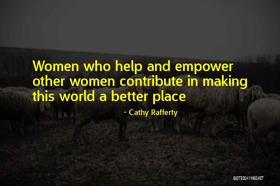 Cathy Rafferty Quotes 2004473