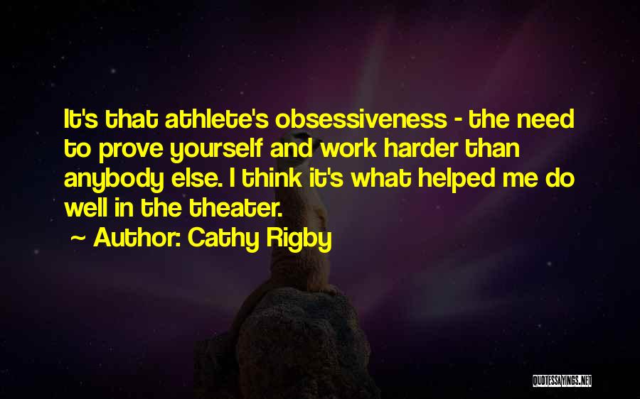 Cathy Rigby Quotes 2024933