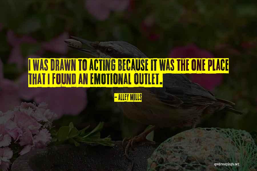 Catia Quotes By Alley Mills Catia Quotes By Alley Mills