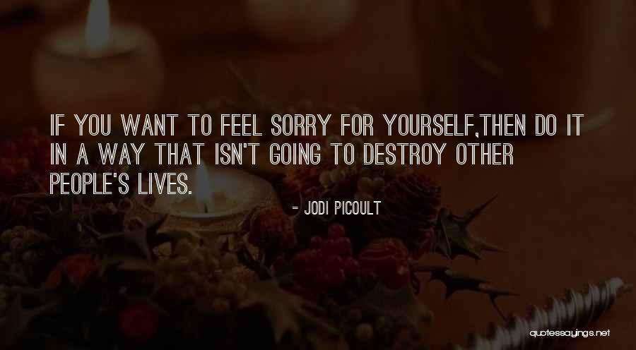 Caticure Quotes By Jodi Picoult Caticure Quotes By Jodi Picoult