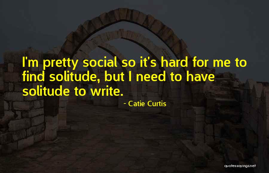 Catie Curtis Quotes 1444363