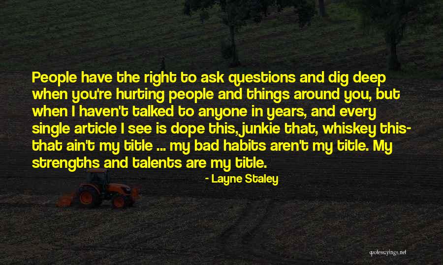 Cations Quotes By Layne Staley Cations Quotes By Layne Staley