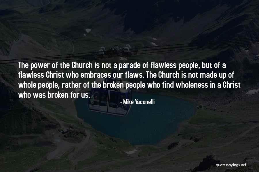 Cations Quotes By Mike Yaconelli Cations Quotes By Mike Yaconelli