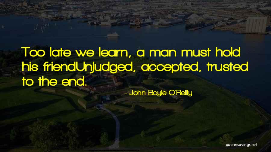 Catitude Ann Quotes By John Boyle O'Reilly Catitude Ann Quotes By John Boyle O'Reilly
