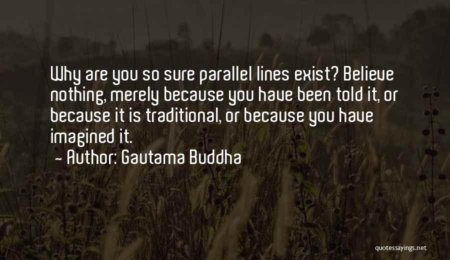 Catitude Problem Quotes By Gautama Buddha