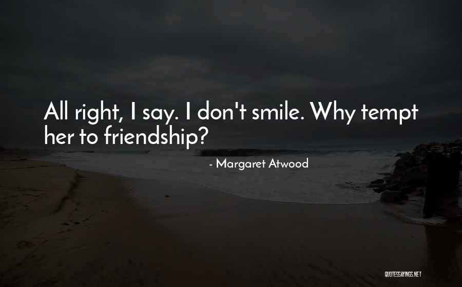 Cativantes Quotes By Margaret Atwood Cativantes Quotes By Margaret Atwood