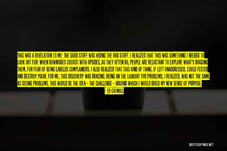Catmull Pixar Quotes By Ed Catmull Catmull Pixar Quotes By Ed Catmull