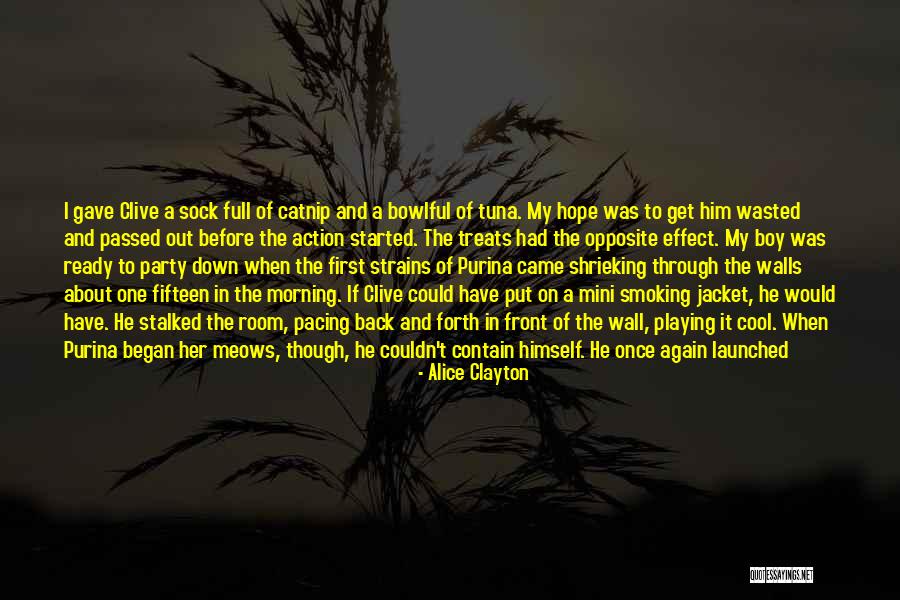 Catnip Quotes By Alice Clayton Catnip Quotes By Alice Clayton
