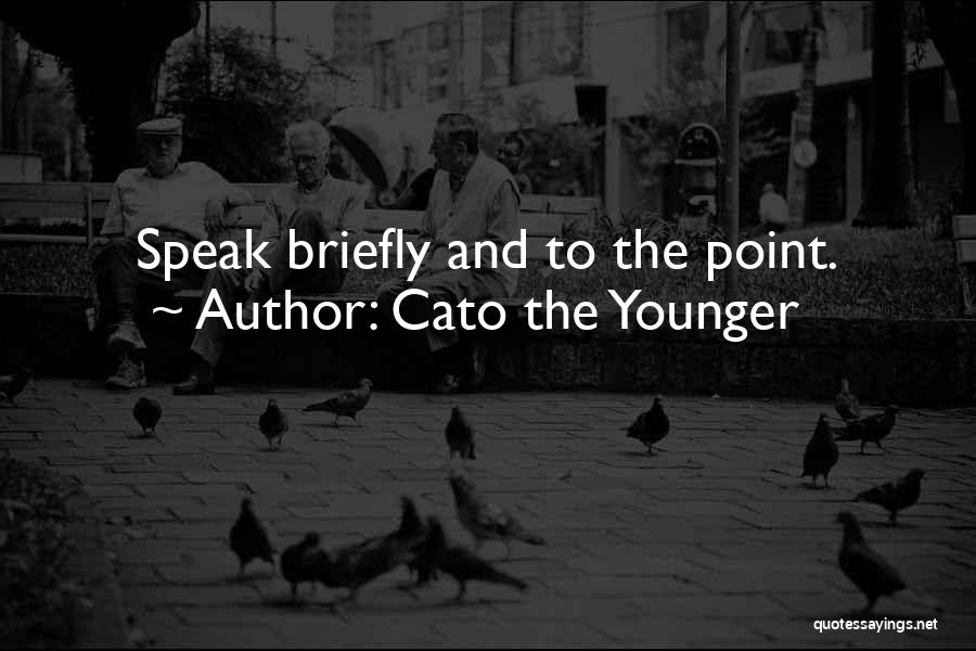 Cato The Younger Quotes 355282