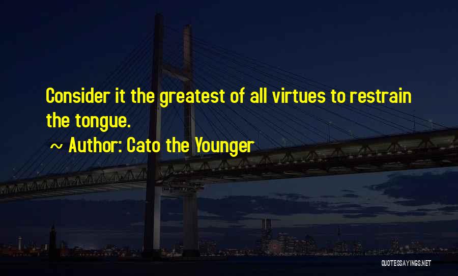 Cato The Younger Quotes 845323