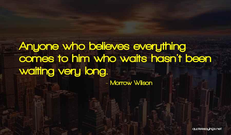Catonahottinroof Quotes By Morrow Wilson Catonahottinroof Quotes By Morrow Wilson