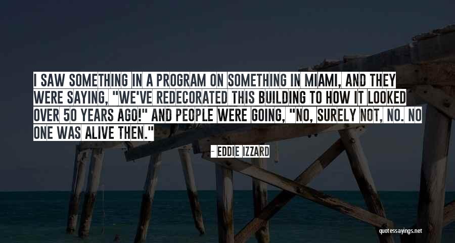 Catonian Quotes By Eddie Izzard Catonian Quotes By Eddie Izzard