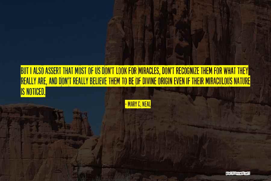 Catradora Quotes By Mary C. Neal Catradora Quotes By Mary C. Neal
