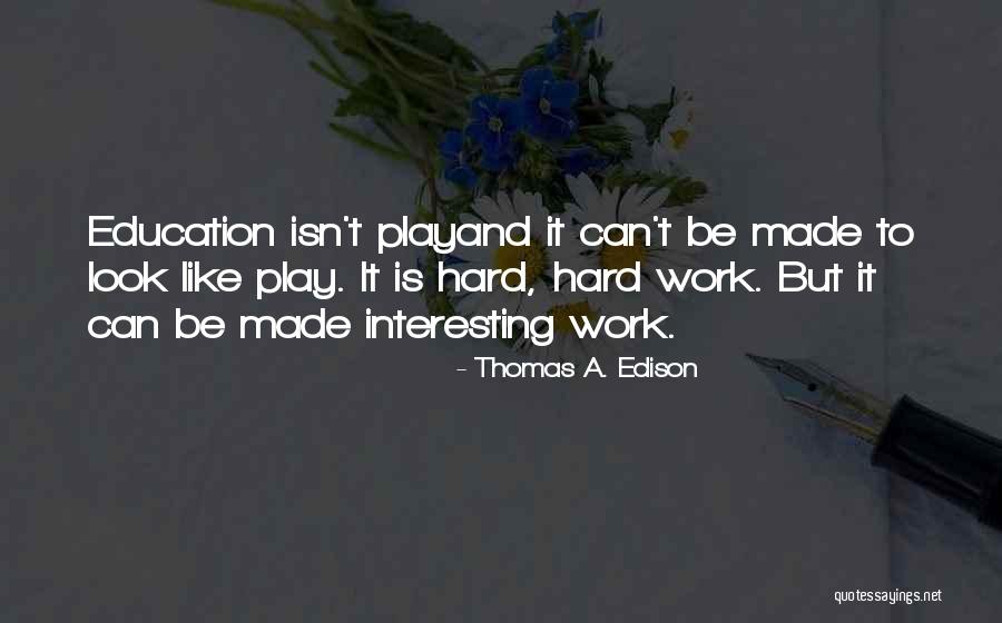 Catradora Quotes By Thomas A. Edison Catradora Quotes By Thomas A. Edison