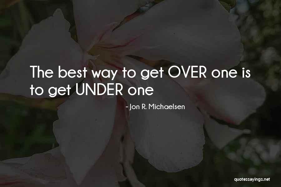 Catrangers Quotes By Jon R. Michaelsen Catrangers Quotes By Jon R. Michaelsen