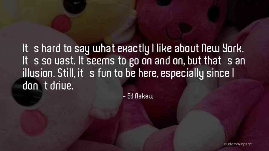 Catres Quotes By Ed Askew Catres Quotes By Ed Askew