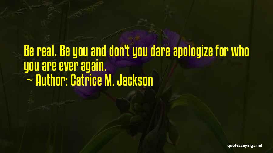 Catrice M. Jackson Quotes 2269493