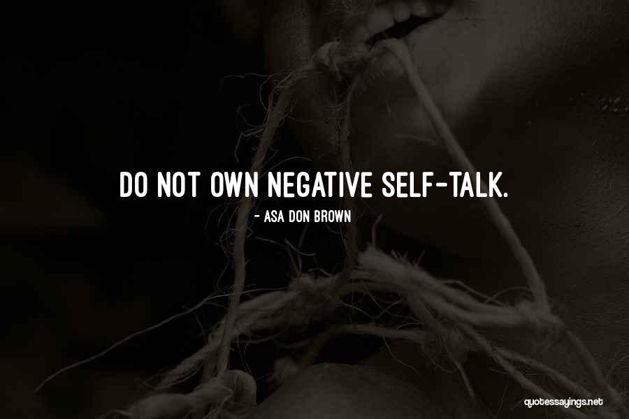 Catrines Musicales Quotes By Asa Don Brown Catrines Musicales Quotes By Asa Don Brown