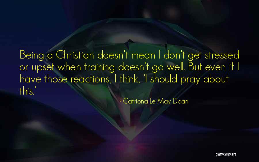 Catriona Le May Doan Quotes 2009271