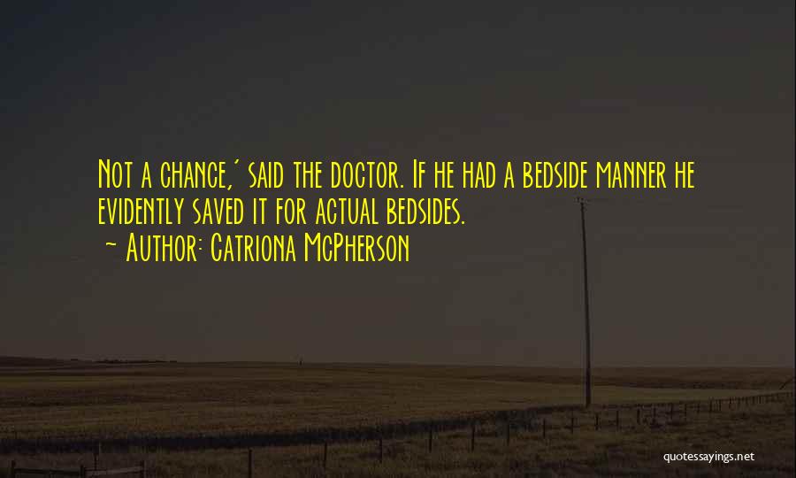 Catriona McPherson Quotes 138759