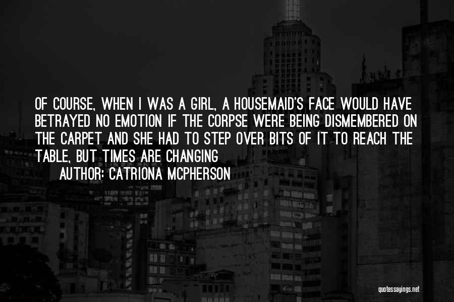 Catriona McPherson Quotes 671804