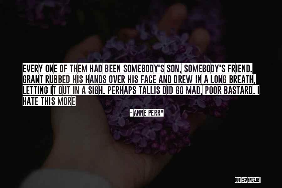 Catroux Sunglasses Quotes By Anne Perry Catroux Sunglasses Quotes By Anne Perry