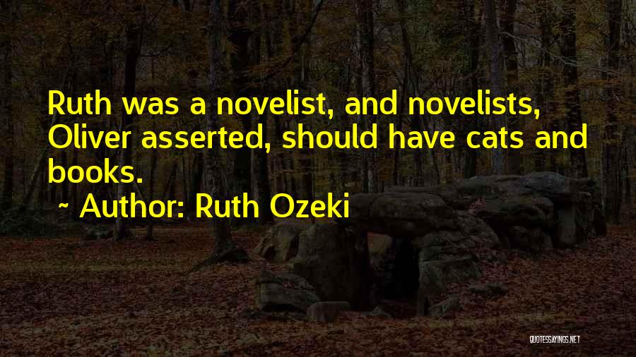 Cats And Books Quotes By Ruth Ozeki