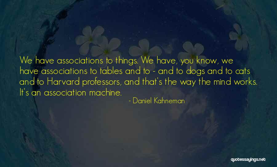 Cats And Dogs Quotes By Daniel Kahneman Cats And Dogs Quotes By Daniel Kahneman