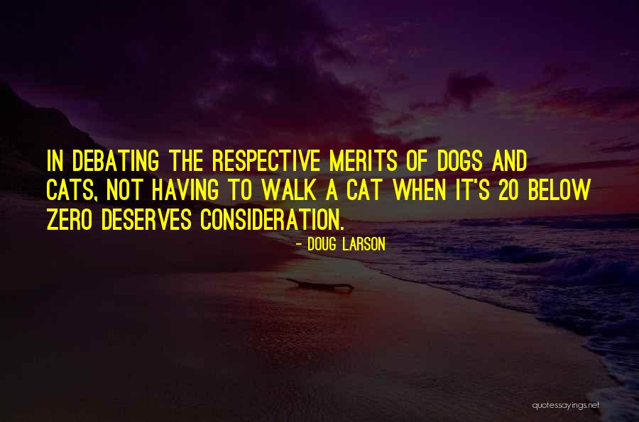 Cats And Dogs Quotes By Doug Larson