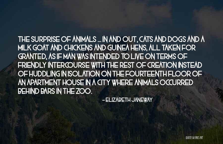 Cats And Dogs Quotes By Elizabeth Janeway Cats And Dogs Quotes By Elizabeth Janeway