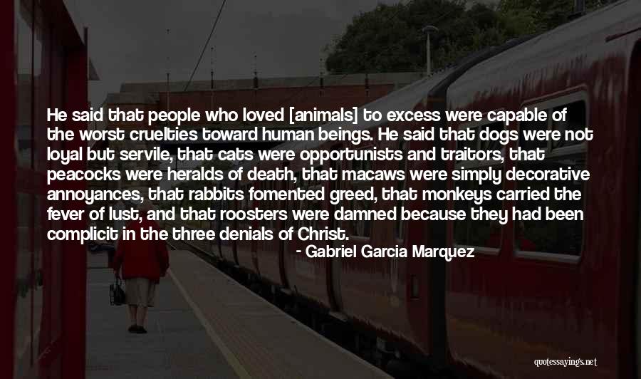 Cats And Dogs Quotes By Gabriel Garcia Marquez