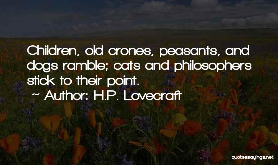 Cats And Dogs Quotes By H.P. Lovecraft