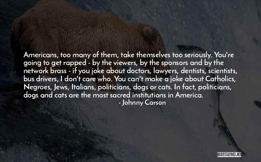 Cats And Dogs Quotes By Johnny Carson