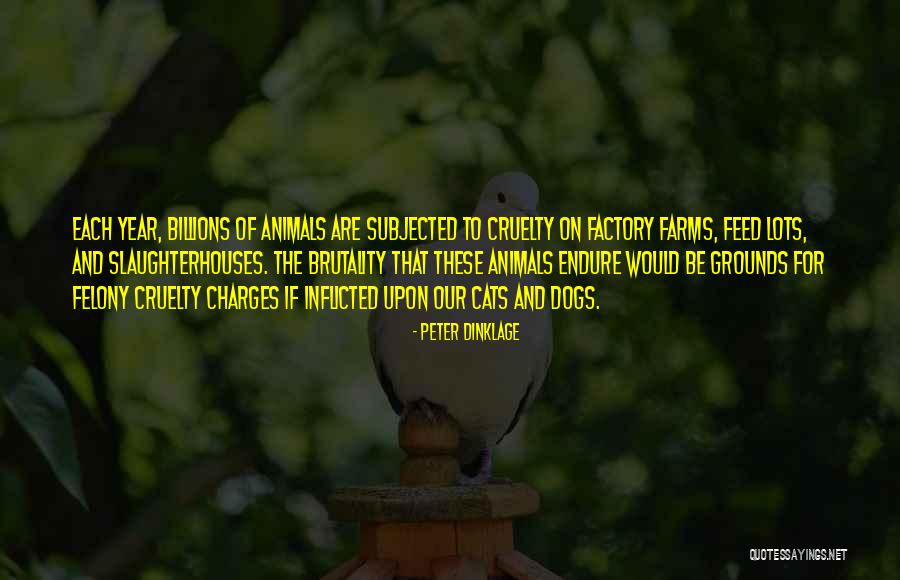Cats And Dogs Quotes By Peter Dinklage Cats And Dogs Quotes By Peter Dinklage