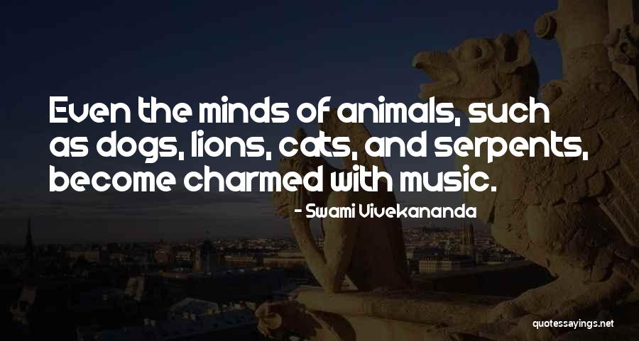 Cats And Dogs Quotes By Swami Vivekananda Cats And Dogs Quotes By Swami Vivekananda