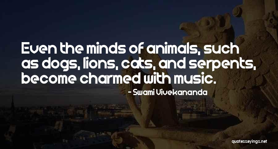 Cats And Dogs Quotes By Swami Vivekananda