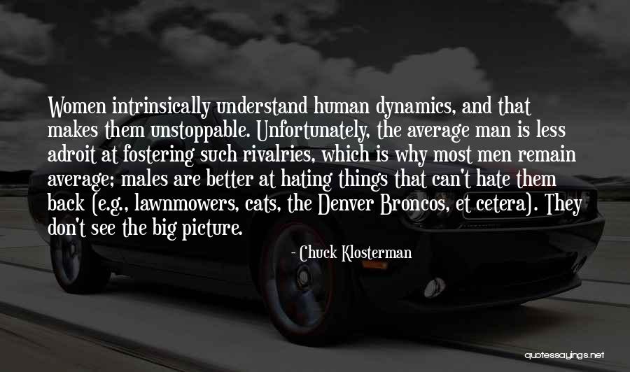 Cats And Humor Quotes By Chuck Klosterman Cats And Humor Quotes By Chuck Klosterman