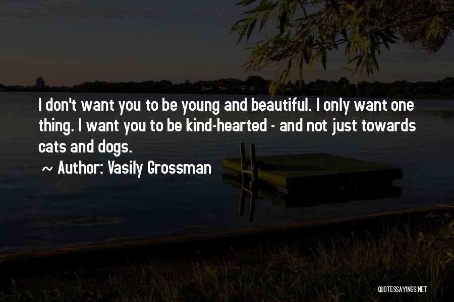 Cats And Life Quotes By Vasily Grossman