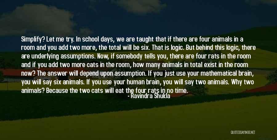 Cats And Mice Quotes By Ravindra Shukla