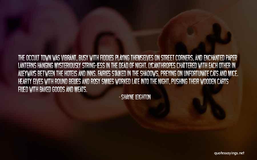 Cats And Mice Quotes By Shayne Leighton Cats And Mice Quotes By Shayne Leighton