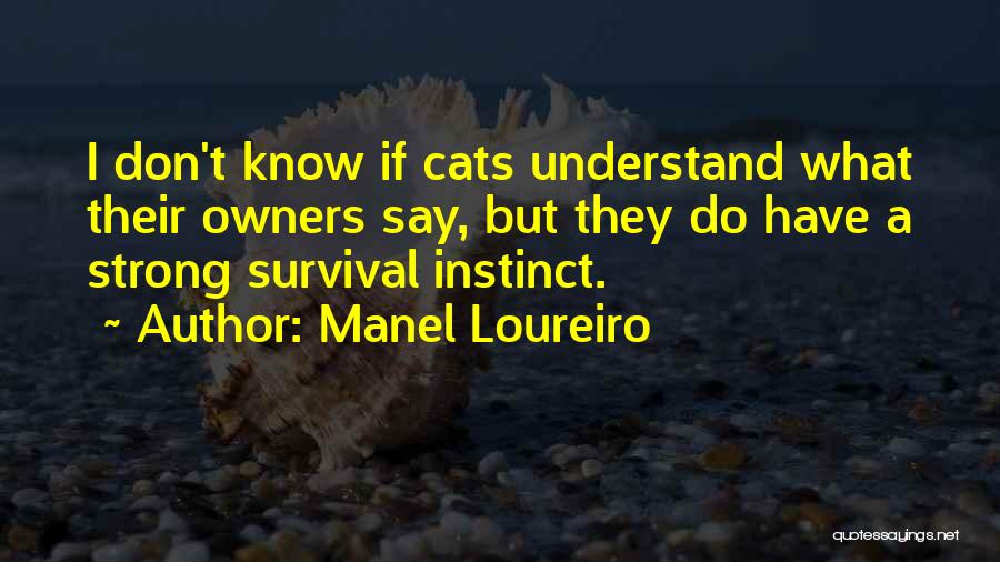 Cats And Their Owners Quotes By Manel Loureiro