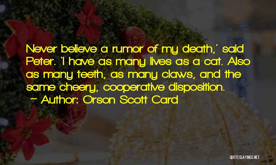 Cats Death Quotes By Orson Scott Card