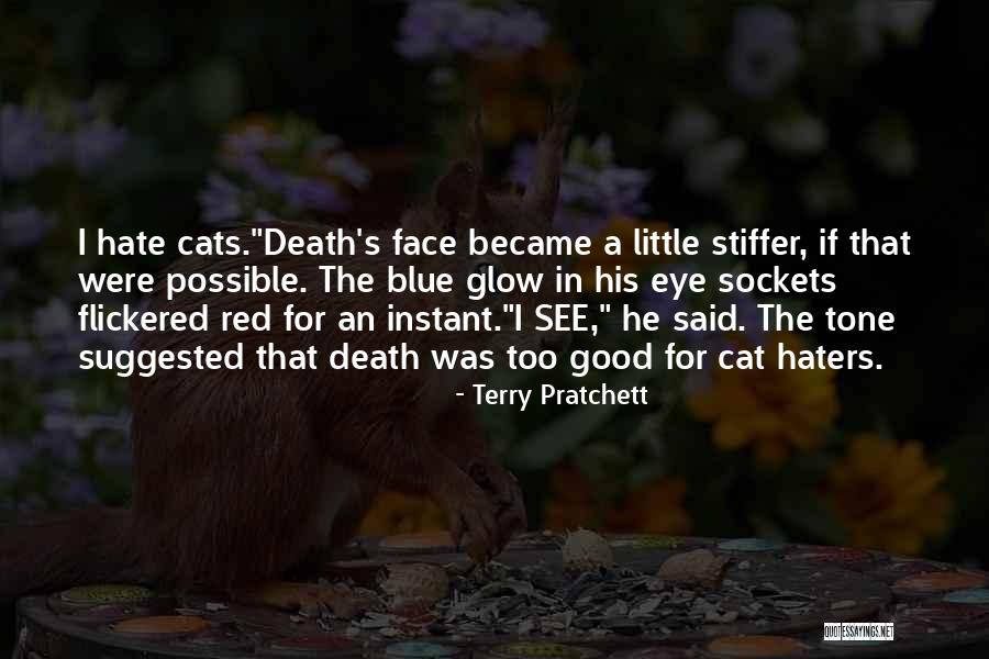 Cats Death Quotes By Terry Pratchett